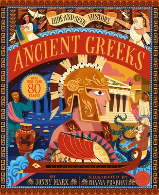 Hide and Seek History: Ancient Greeks by Marx, Jonny
