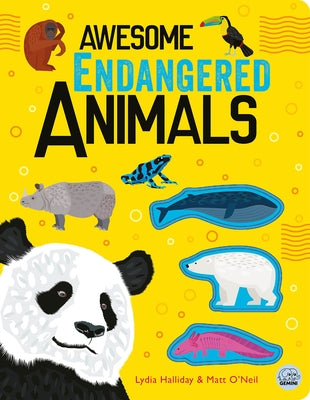 Awesome Endangered Animals by Halliday, Lydia