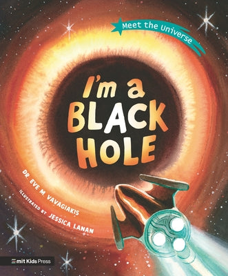 I'm a Black Hole by Vavagiakis, Eve M.