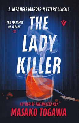 The Lady Killer by Togawa, Masako