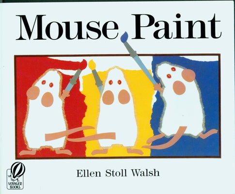 Mouse Paint by Walsh, Ellen Stoll