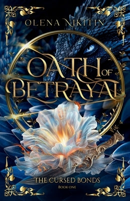 Oath of Betrayal by Nikitin, Olena