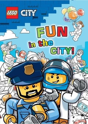 Lego: Fun in Lego City! by Editors of Studio Fun International