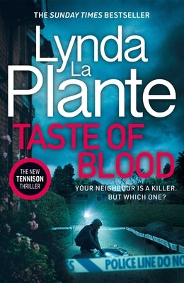 A Taste of Blood by La Plante, Lynda