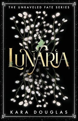 Lunaria by Douglas, Kara