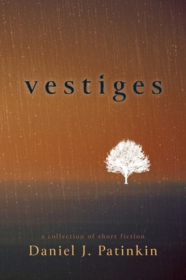 Vestiges by Patinkin, Daniel J.