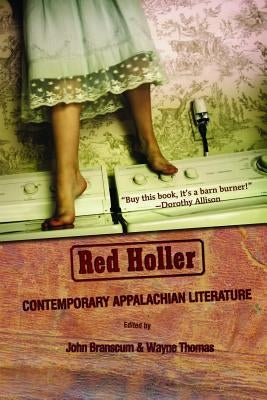 Red Holler: Contemporary Appalachian Literature by Branscum, John