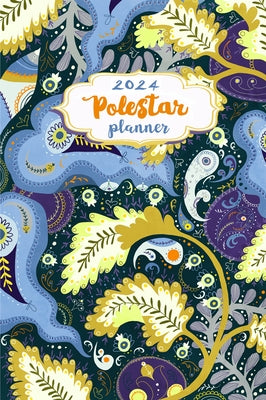 Polestar Planner 2024 by Porter, Ruth