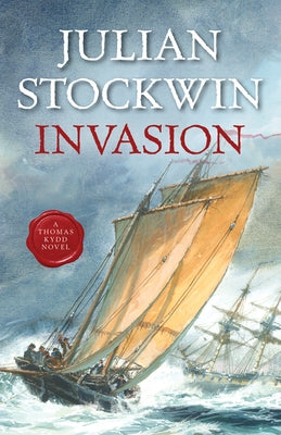 Invasion: Volume 10 by Stockwin, Julian