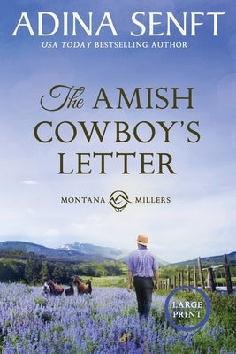 The Amish Cowboy's Letter (Large Print) by Senft, Adina