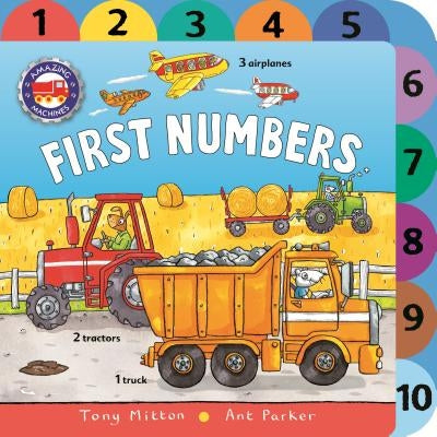 Amazing Machines: First Numbers by Mitton, Tony