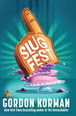 Slugfest by Korman, Gordon