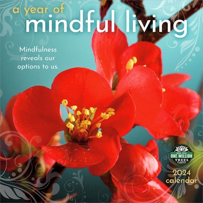 Year of Mindful Living 2024 Wall Calendar by Amber Lotus Publishing