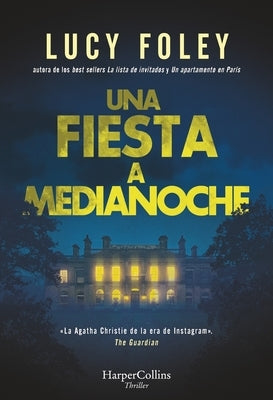 Una fiesta a medianoche by Foley, Lucy