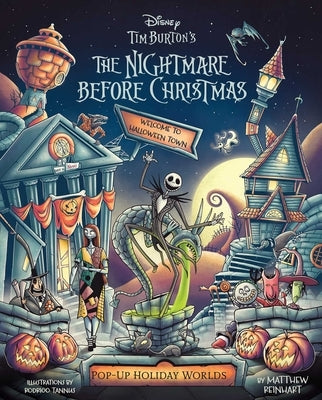 The Nightmare Before Christmas: Pop-Up Holiday Worlds by Reinhart, Matthew