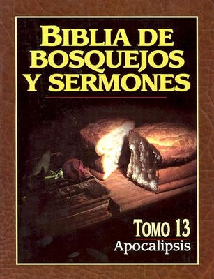 Biblia de Bosquejos y Sermones-RV 1960-Apocalipsis by Anonimo