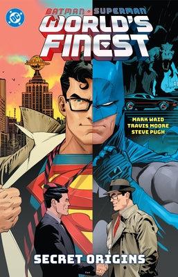 Batman/Superman: World's Finest Vol. 5: Secret Origins by Waid, Mark