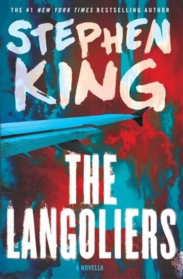 The Langoliers by King, Stephen