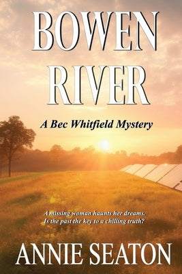 Bowen River by Seaton, Annie