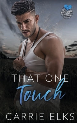 That One Touch by Elks, Carrie
