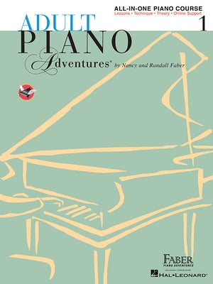 Adult Piano Adventures All-In-One Piano Course Book 1 (Book/Online Audio) by Faber, Nancy