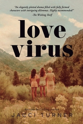 Love Virus by Turner, Jacci