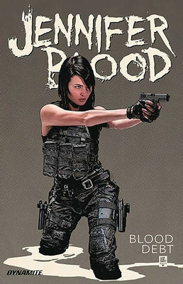 Jennifer Blood Vol. 2: Blood Debt by Lente, Fred Van