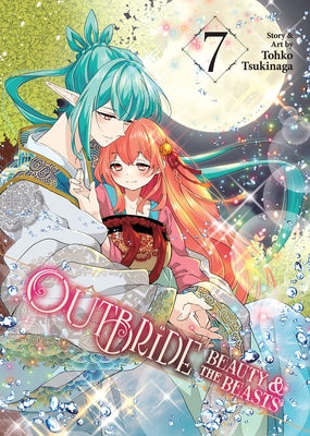 Outbride: Beauty and the Beasts Vol. 7 by Tsukinaga, Tohko