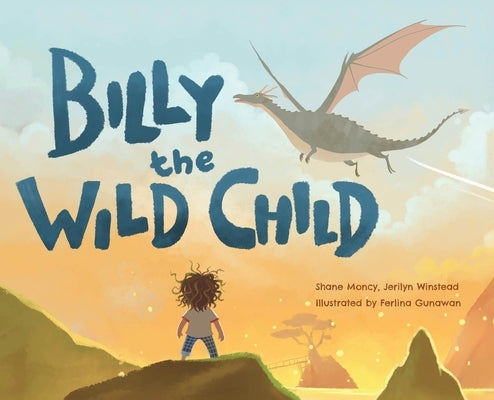 Billy The Wild Child by Moncy, Shane