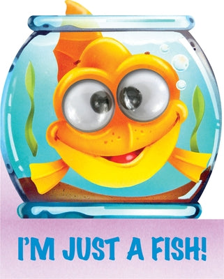 I'm Just a Fish! by Reasoner, Charles E.