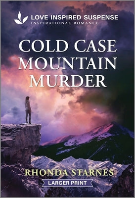 Cold Case Mountain Murder by Starnes, Rhonda