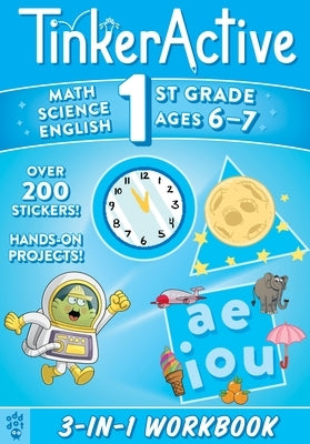 Tinkeractive 1st Grade 3-In-1 Workbook: Math, Science, English Language Arts by Krasner, Justin