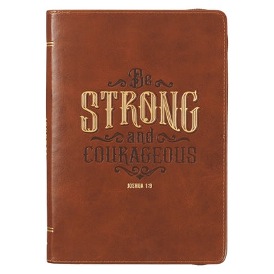 Christian Art Gifts Scripture Journal Brown Be Strong Joshua 1:9 Bible Verse Inspirational Faux Leather Notebook, Zipper Closure, 336 Ruled Pages, Rib by Christian Art Gifts