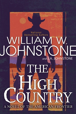 The High Country by Johnstone, William W.