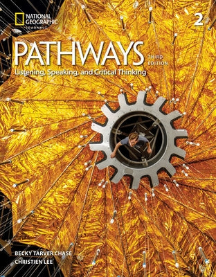 Pathways Listening, Speaking, and Critical Thinking 2 with the Spark Platform by Lee, Christien