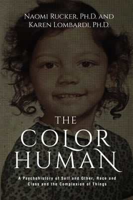 The Color Human by Rucker, Naomi