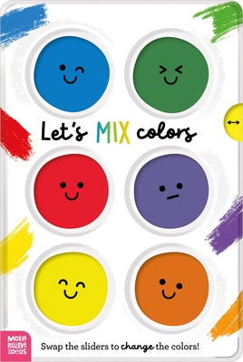 Let's Mix Colors by Make Believe Ideas