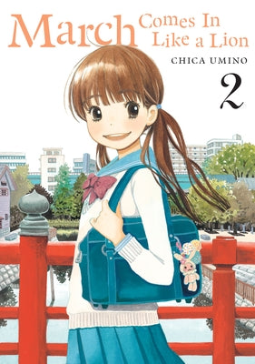 March Comes in Like a Lion, Volume 2 by Umino, Chica