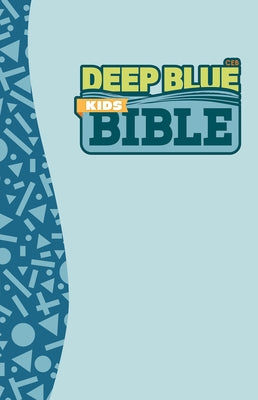 Ceb Deep Blue Kids Bible Ocean Surf Hardcover by Bible, Common English