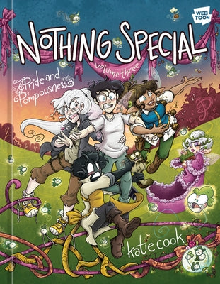 Nothing Special, Volume Three: Pride and Pompousness (a Graphic Novel) by Cook, Katie