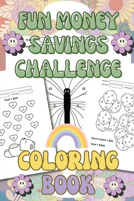 Fun Money Savings Challenge Book: Money Saving Activity Games for Budgeting & Savings by Frise, Bichon