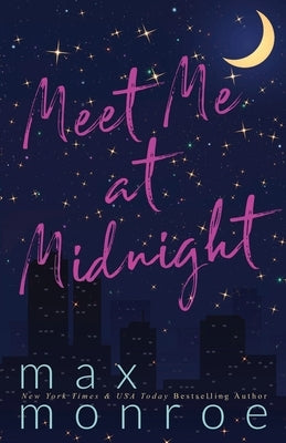 Meet Me at Midnight by Monroe, Max