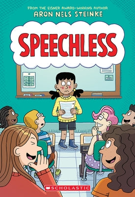 Speechless: A Graphic Novel by Steinke, Aron Nels