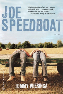 Joe Speedboat by Wieringa, Tommy