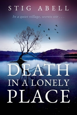 Death in a Lonely Place by Abell, Stig