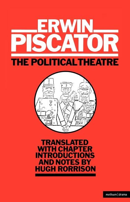 Political Theatre by Piscator, Erwin