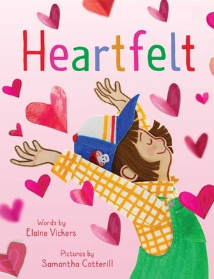 Heartfelt by Vickers, Elaine