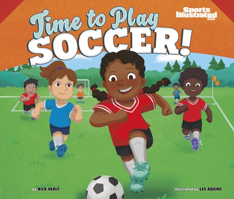 Time to Play Soccer! by Aquino, Leo