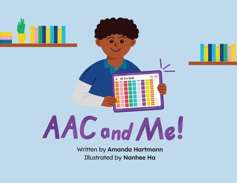 AAC and Me! by Hartmann, Amanda C.