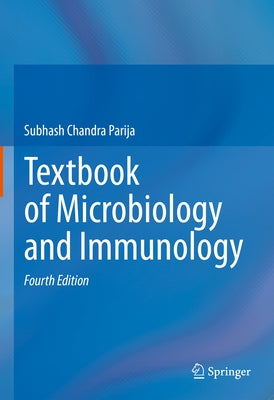 Textbook of Microbiology and Immunology by Parija, Subhash Chandra